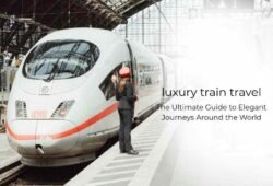 luxury train travel in the world